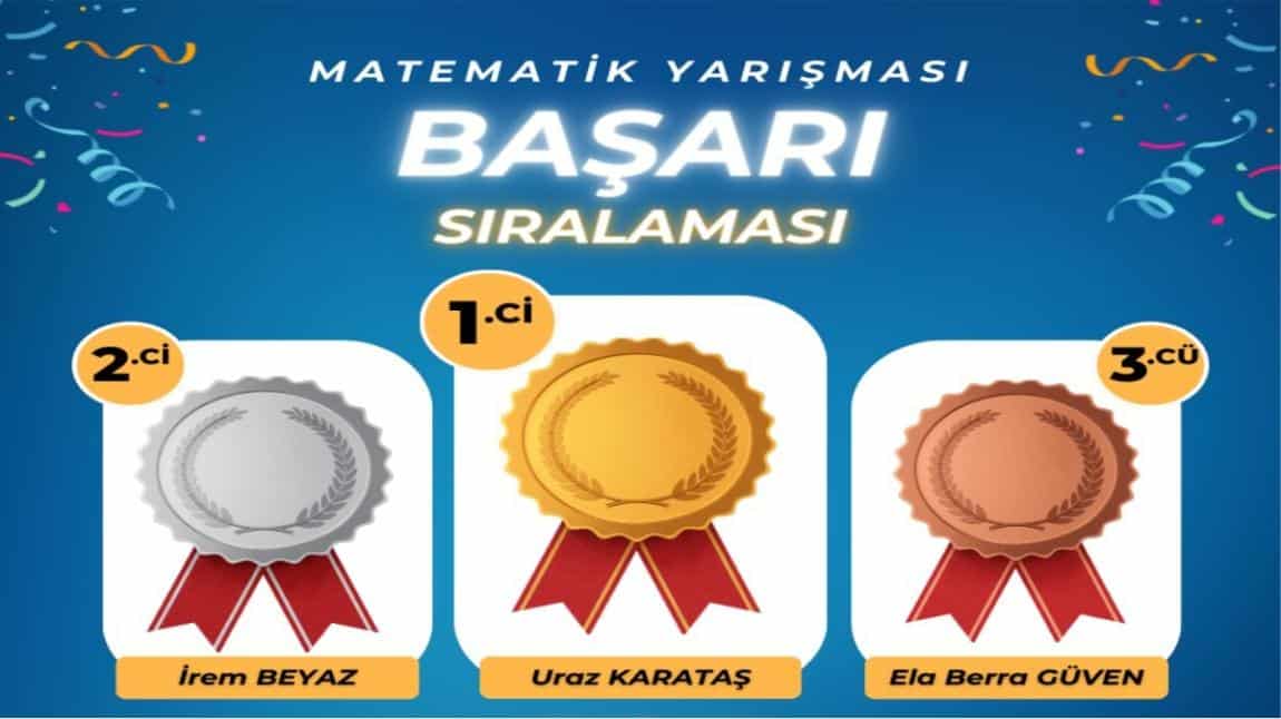 MATEMATİK YARIŞMAMIZ SONUÇLANDI